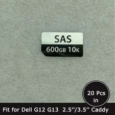 20pc of 600GB SAS 10K caddy label sticker for dell G12 G13 2.5/3.5 SFF/LFF trays
