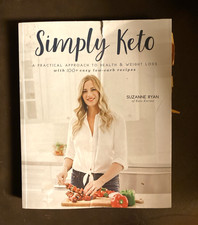 Simply Keto: Practical Approach to Health and Weight Loss Low-Carb Suzanne Ryan
