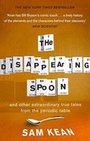 Sam Kean - Disappearing Spoon...And Other True Tales From The Periodic - G245Z