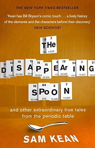 Sam Kean - Disappearing Spoon...And Other True Tales From The Periodic - G245Z-image