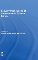 Jeffrey Simon (U. A.) | Security Implications Of Nationalism In Eastern Europe