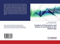 Freedom Of Expression And Safety Of Journalists In The Digital Age Shaibu Hassan