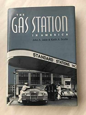 #ad The Gas Station in America Hardcover by John A. Jakle; Acceptable j $11.31