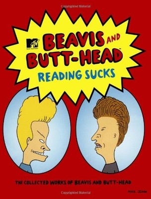 洋書 BEAVIS AND BUTT-HEAD READING SUCKS Reading Sucks : The Collected Works of Beavis and Butt-Head by