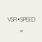 VSR Speed
