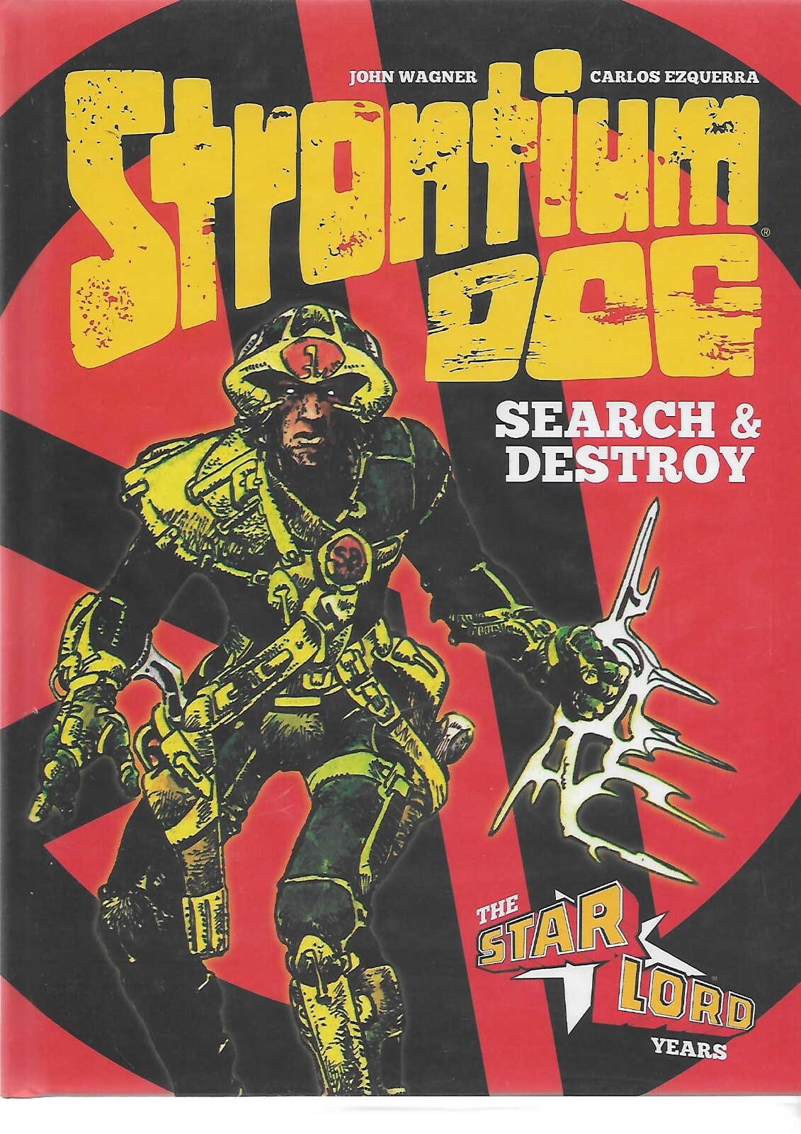 STRONTIUM DOG - SEARCH & DESTROY 1 Hardcover Graphic Novel (S)