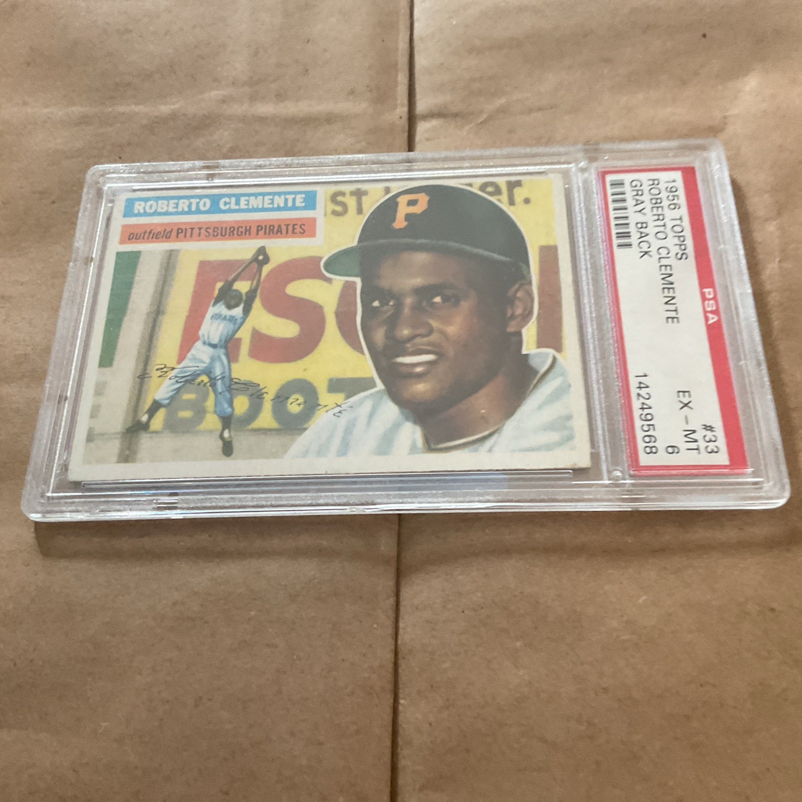 1956 TOPPS #33 ROBERTO CLEMENTE PIRATES HOF GRAY BACK PSA 6 EX-MT