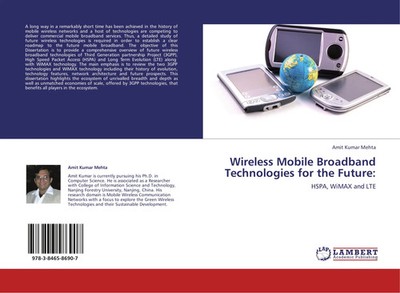 Amit Kumar Mehta | Wireless Mobile Broadband Technologies for the Future: | Buch