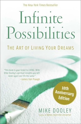 Infinite Possibilities (10th Anniversary) | Mike Dooley | Englisch | Taschenbuch