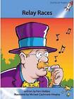 Relay Races by Pam Holden (Paperback, 2012)