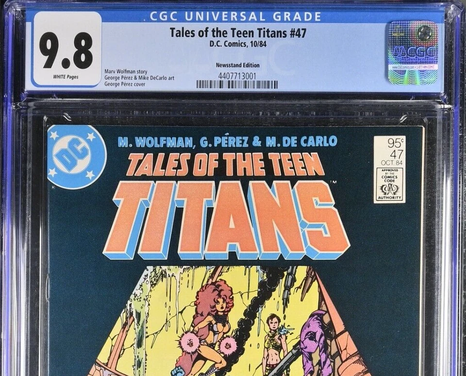 Tales of the Teen Titans #47 NEWSSTAND 1st PRINT CGC 9.8 (DC 1984) WHITE Pages🔥 - Image 3 of 4