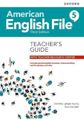 American English File: Level 5: Teacher's Guide wi