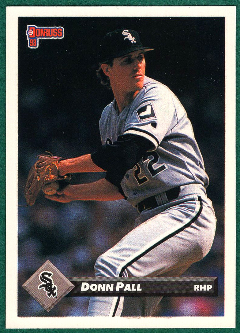 Donn Pall - 1993 Donruss #667 - Chicago White Sox Baseball Card