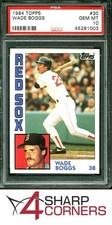 1984 TOPPS #30 WADE BOGGS RED SOX HOF PSA 10