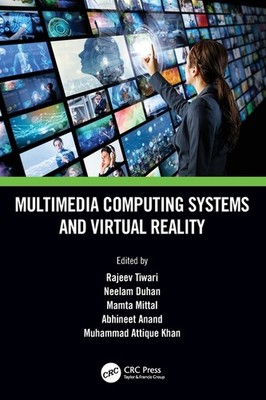 Multimedia Computing Systems And Virtual Reality