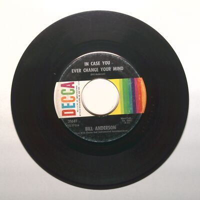 Bill Anderson - In Case You Ever Change Your Mind; Three A.M. - Vinyl 45 RMP 7''