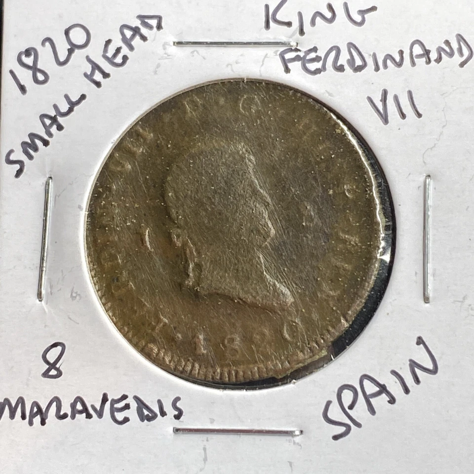 Large 1820 Spanish 8 Maravedis King Ferdinand VII Small Head Nice Details - Image 4 of 4