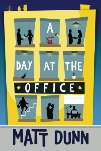 A Day at the Office,Matt Dunn- 9781612184555