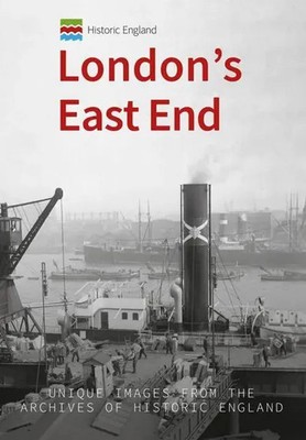 Historic England: London's East End | Michael Foley | Taschenbuch | Englisch