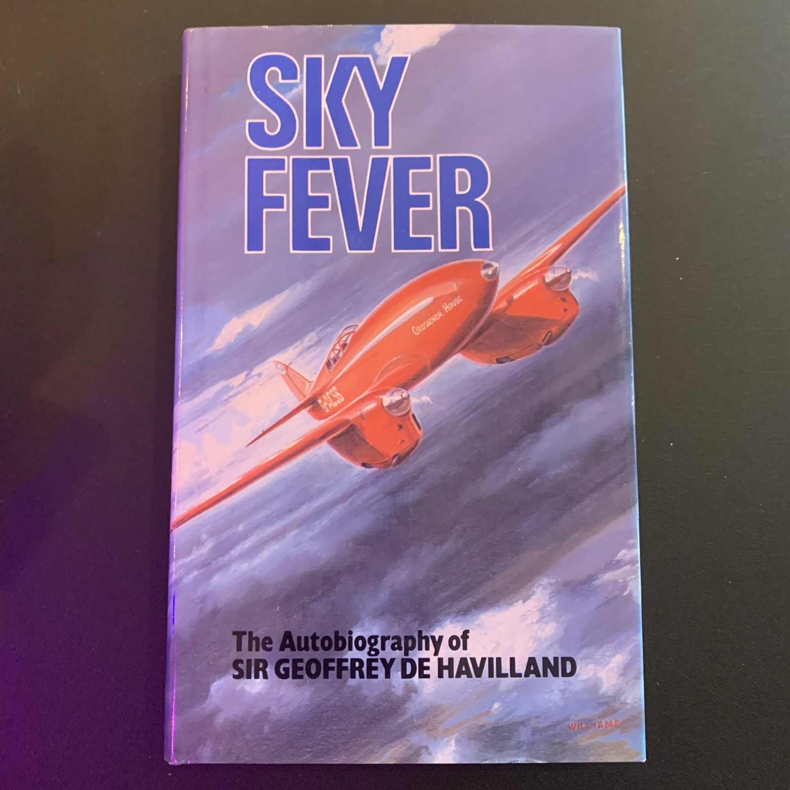 Sky Fever: Autobiography by Sir Geoffrey De Havilland (1st Wren Ed, HB, 1979)