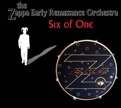 Zappa Early Renaissance Orchestra - Six of One CD