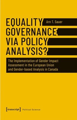 Equality Governance via Policy Analysis? | Arn T. Sauer | englisch