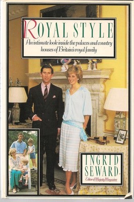 Royal Style: An Intimate Look Inside the Palaces and Country Houses of Brita...