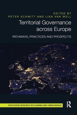 Territorial Governance across Europe: Pathways, Practices and Prospects by Peter