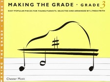 MAKING THE GRADE GRADE THREE PIANO PF: Piano - Grade 3 by Various Paperback