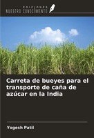 Carreta De Bueyes Para El Transporte De CañA De AzúCar En La India Yogesh Patil