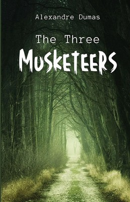 Alexandre Dumas | The Three Musketeers | Taschenbuch | Englisch (2024)