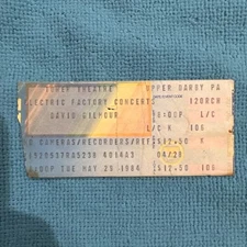 5/29/1984 “David Gilmour “ Ticket Stub, Electric Factory, Philadelphia,  