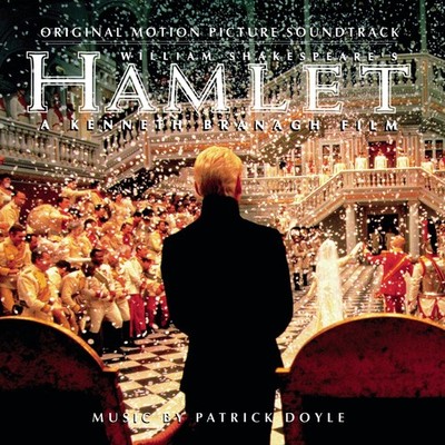 Hamlet: Original Motion Picture Soundtrack (1996 Film)