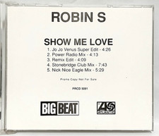  CD Robin S   Show Me Love, Promo, PRCD 5091, Single, 5 Tracks, Rare.