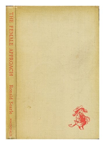SEARLE, RONALD (1920-2011). BEERBOHM, MAX SIR (1872-1956) The female approach wi