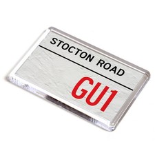 FRIDGE MAGNET - Stocton Road GU1 - UK Postcode