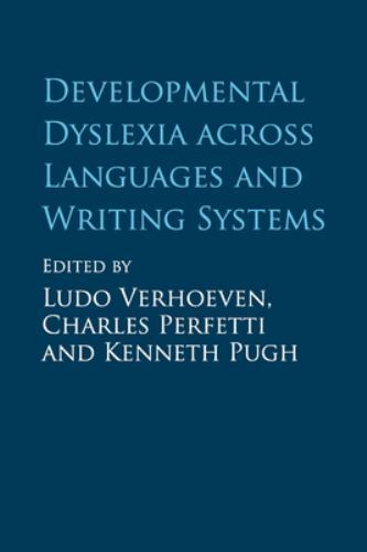 Developmental Dyslexia across Languages and Writing Systems Verhoeven Perfetti