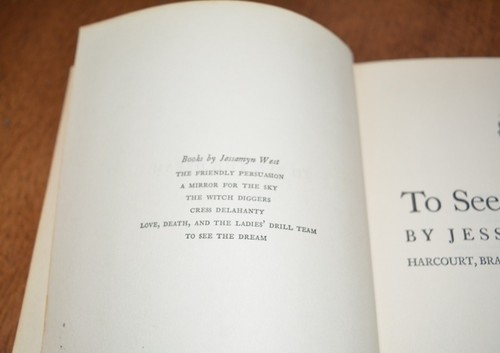 1957 TO SEE THE DREAM by Jessamyn West 1st. ED. Hardcover - Imagen 9 de 13