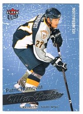 2008-09 Fleer Ultra Ice Medallion Rookie Parallel #268 Patric Hornqvist 072/100