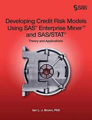 Developing Credit Risk Models Using SAS - Paperback, by Brown Iain L. - Good
