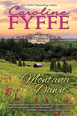 MONTANA DAWN (LARGE PRINT) (MCCUTCHEON FAMILY) (VOLUME 1) By Caroline Fyffe