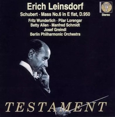 Schubert - Maß Nr. 6 in Es Flat Major D. 950, Erich Leinsdorf
