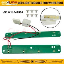 W11042554 W11101384 LED Light Module Board Fits Whirlpool Maytag Amana W11333374