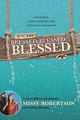 You Are Blessed, Blessed    - GOOD