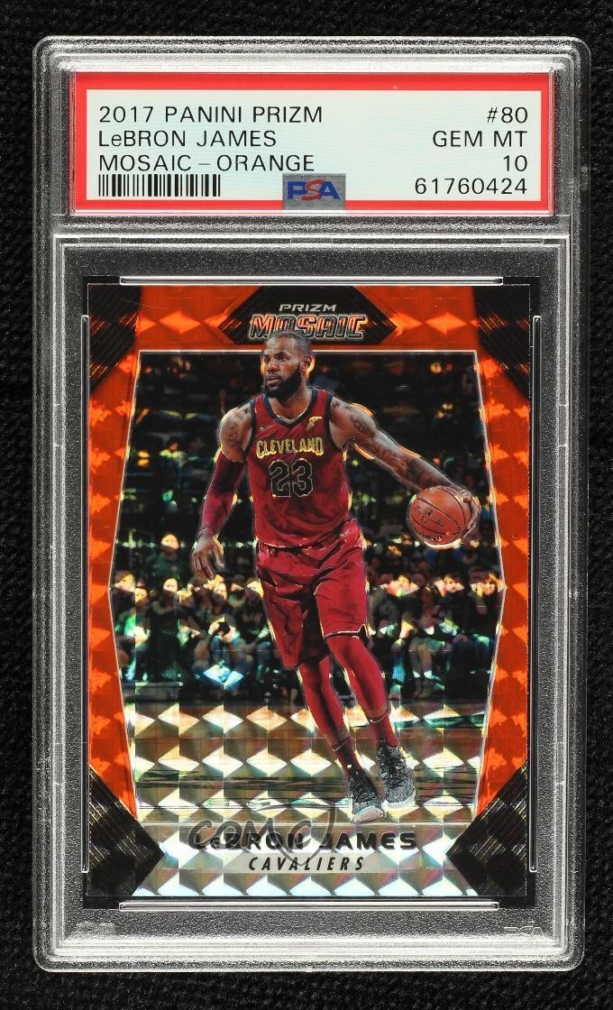 2017-18 Panini Prizm Mosaic Orange LeBron James #80 PSA 10 GEM MT 0l1d