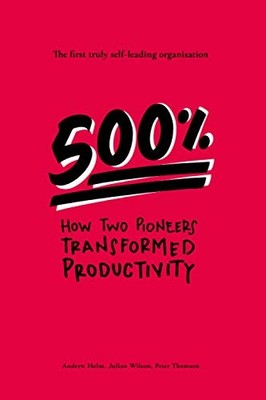 500%: How two pioneers transformed pro... by Thomson, Peter Paperback / softback