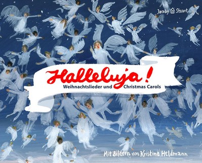 Halleluja! | Kristina Heldmann | Weihnachtslieder und Christmas Carols | Buch