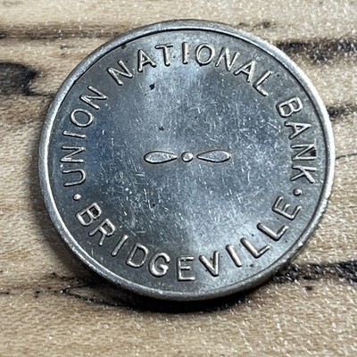 Union National Bank Bridgeville,Pa. Parking Token * B119 | eBay