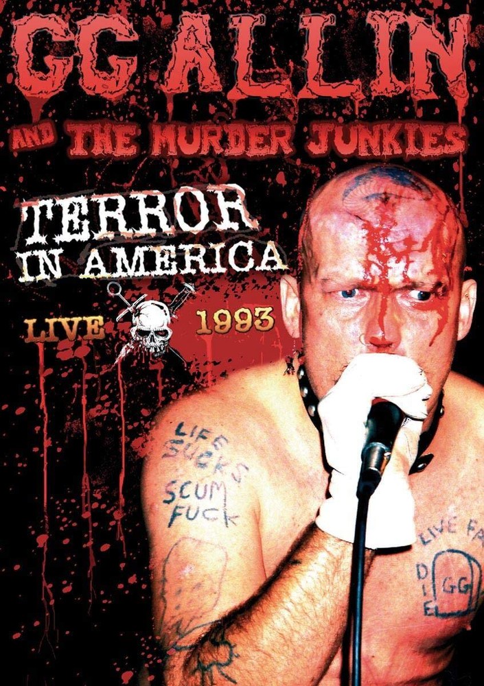 G.G. Allin: Terror In America - Live 1993 (DVD) G.G. Allin G.G. Allin: Terror In America - Live 1993 (DVD) G.G. Allin