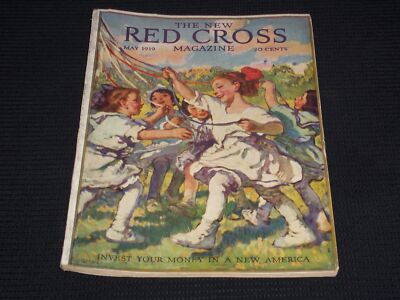 1919 MAY THE NEW RED CROSS MAGAZINE - NICE ILLUSTRATED COVER - L 13349